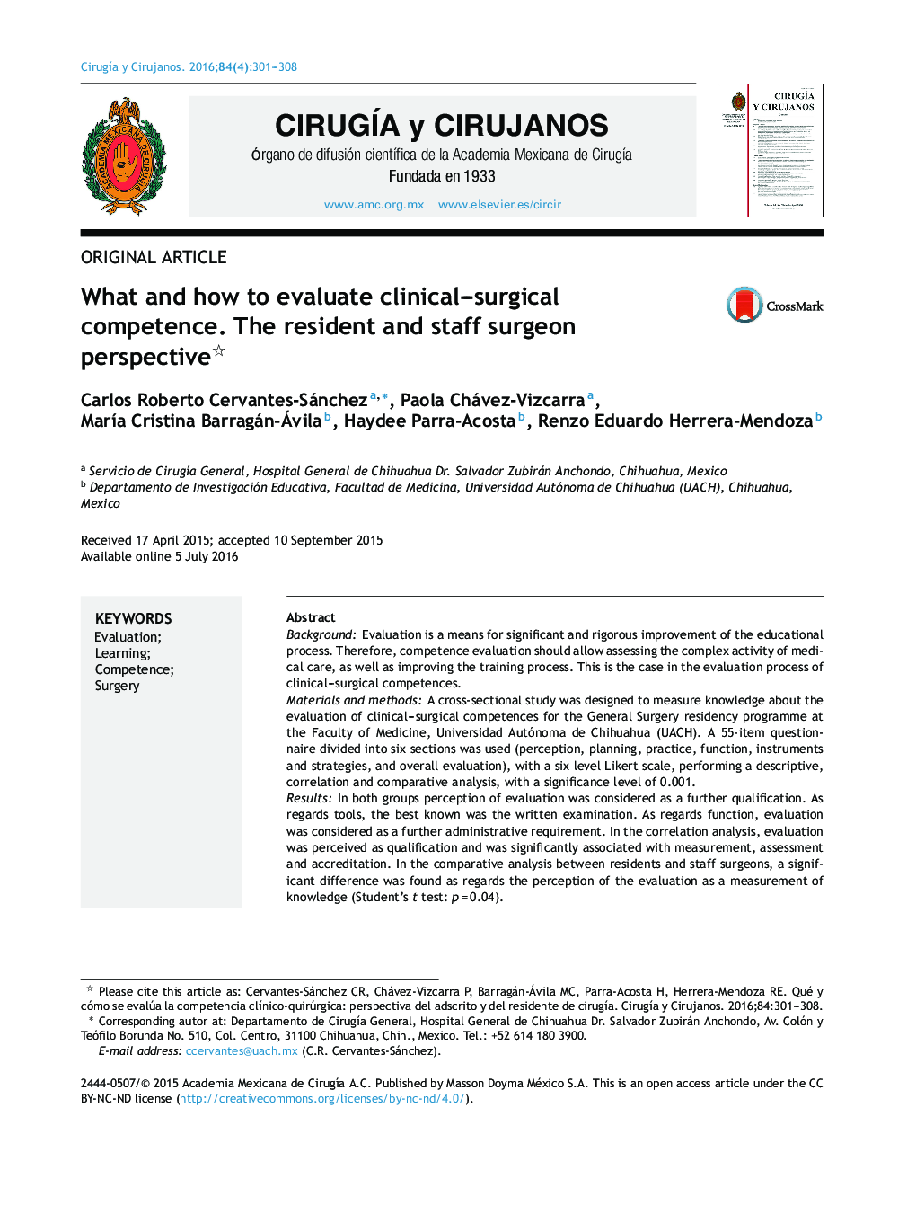 What and how to evaluate clinical–surgical competence. The resident and staff surgeon perspective 