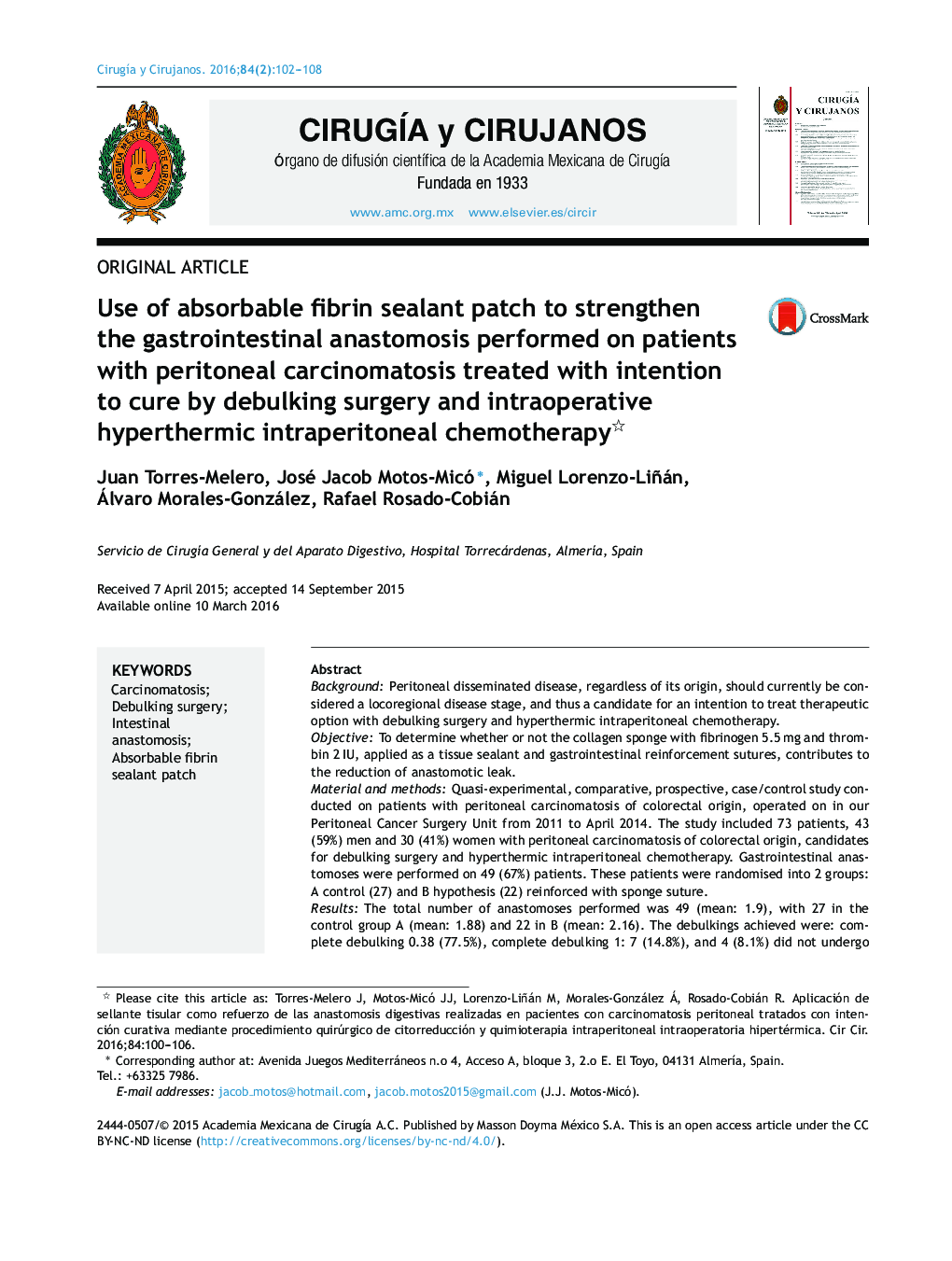 Use of absorbable fibrin sealant patch to strengthen the gastrointestinal anastomosis performed on patients with peritoneal carcinomatosis treated with intention to cure by debulking surgery and intraoperative hyperthermic intraperitoneal chemotherapy 