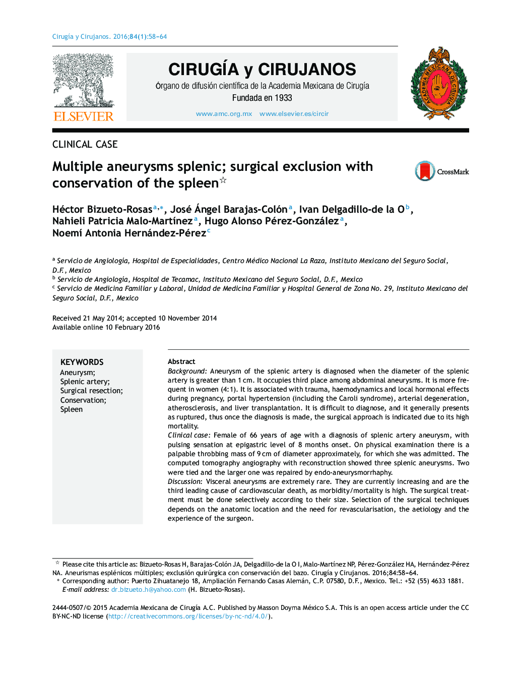 Multiple aneurysms splenic; surgical exclusion with conservation of the spleen 