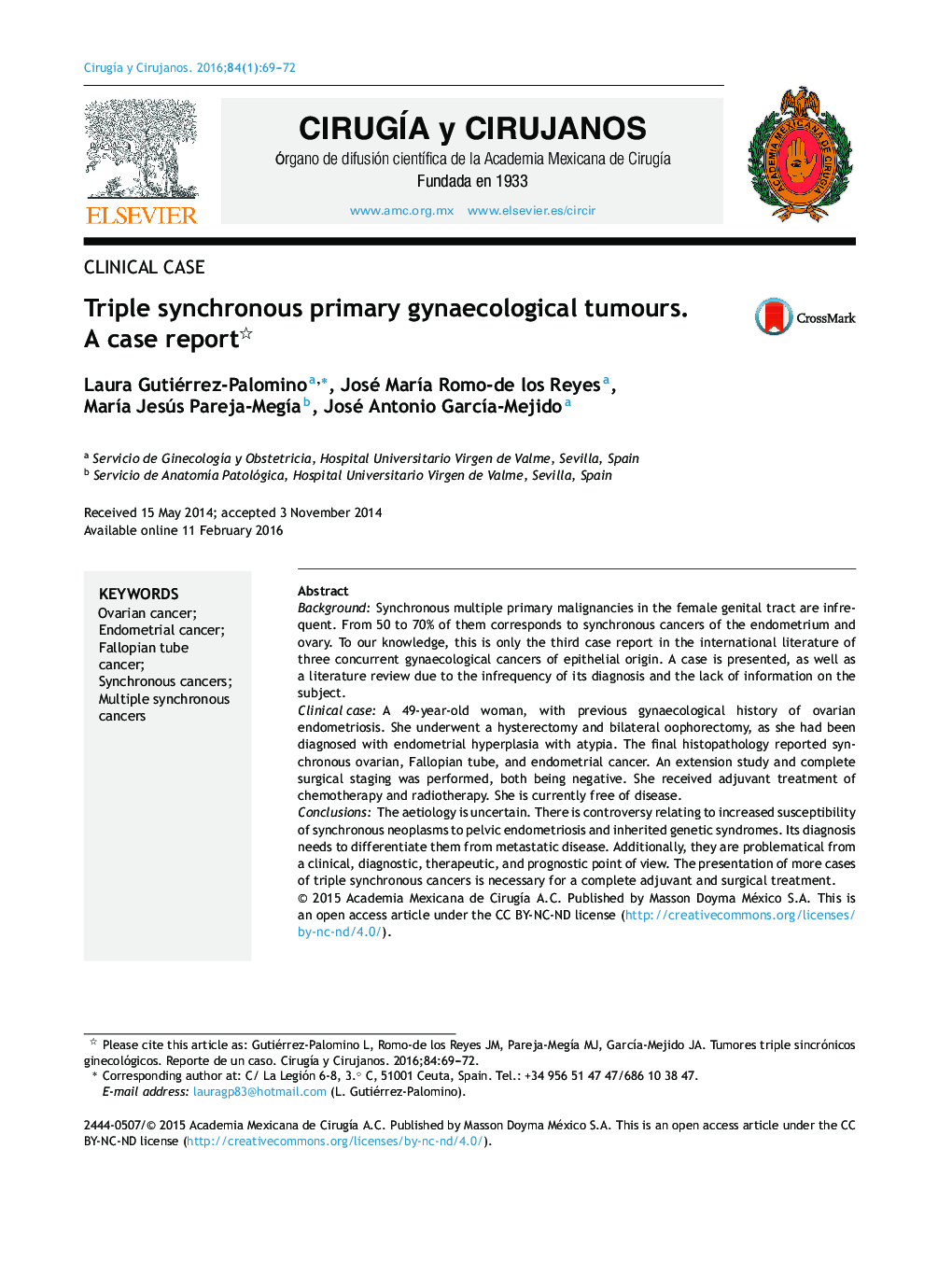 Triple synchronous primary gynaecological tumours. A case report 