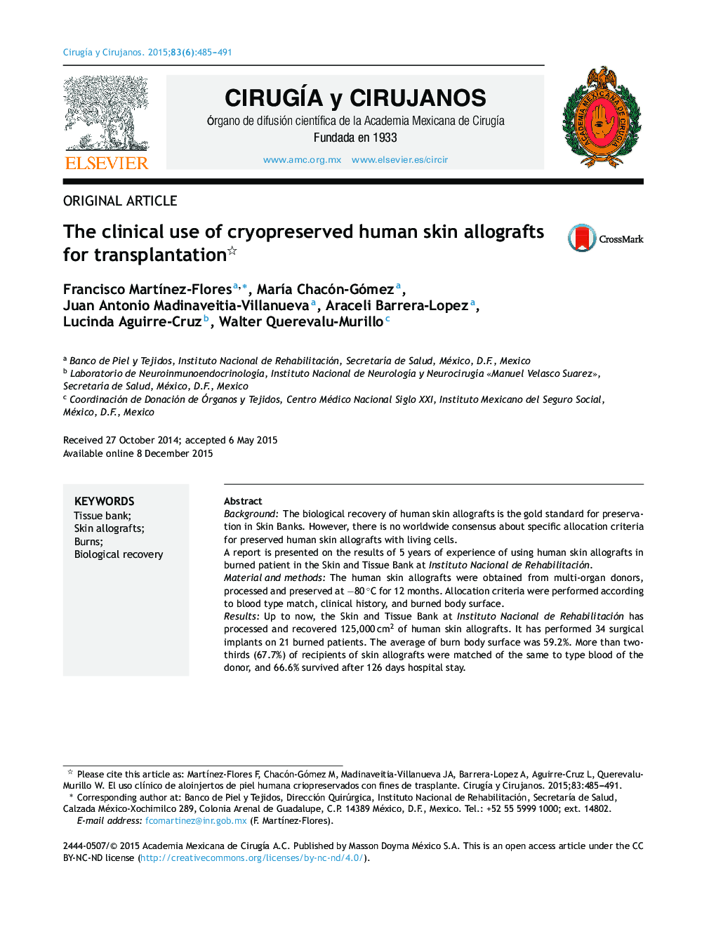 The clinical use of cryopreserved human skin allografts for transplantation 