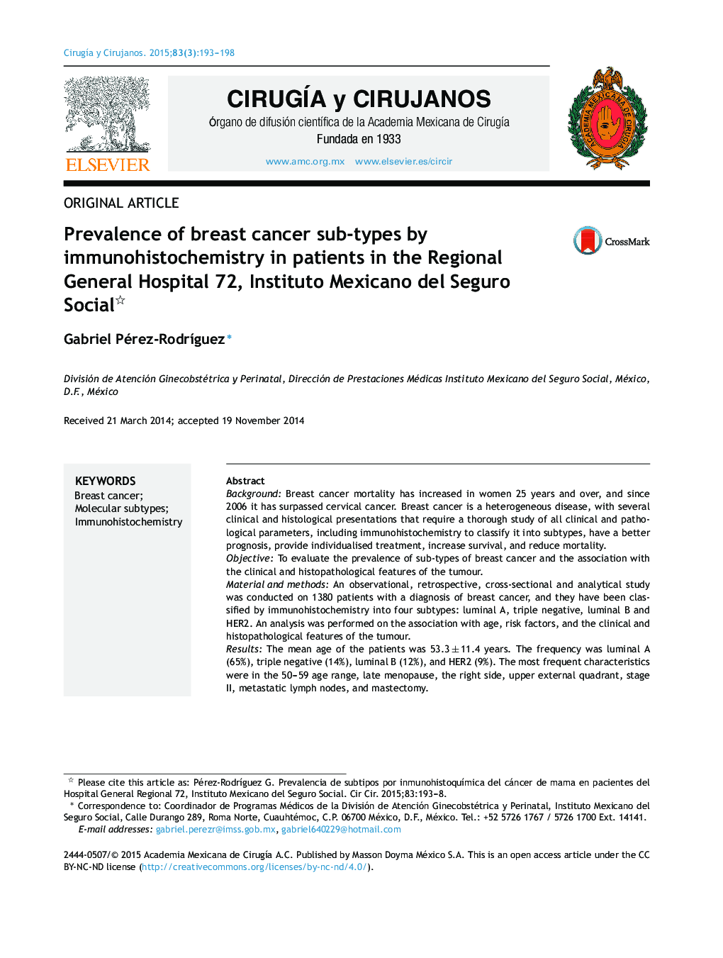 Prevalence of breast cancer sub-types by immunohistochemistry in patients in the Regional General Hospital 72, Instituto Mexicano del Seguro Social 