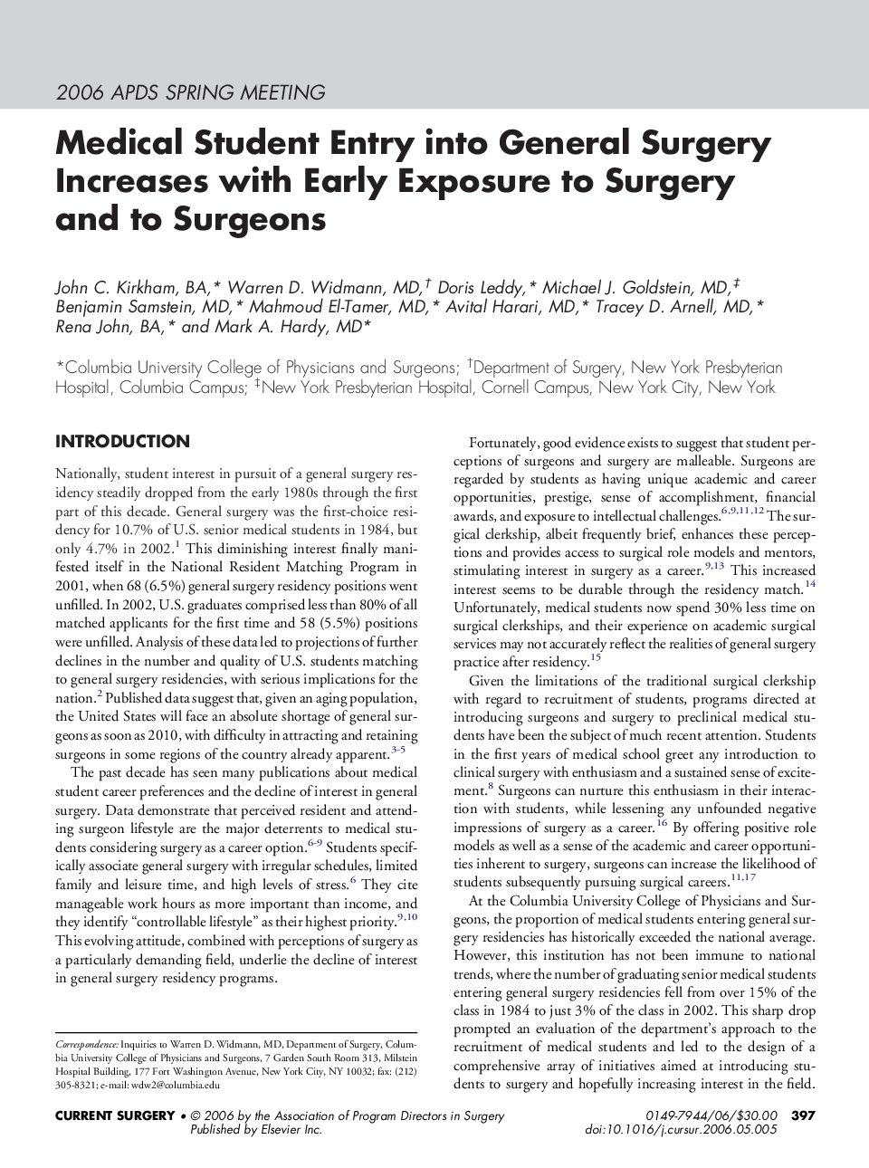 Medical Student Entry into General Surgery Increases with Early Exposure to Surgery and to Surgeons