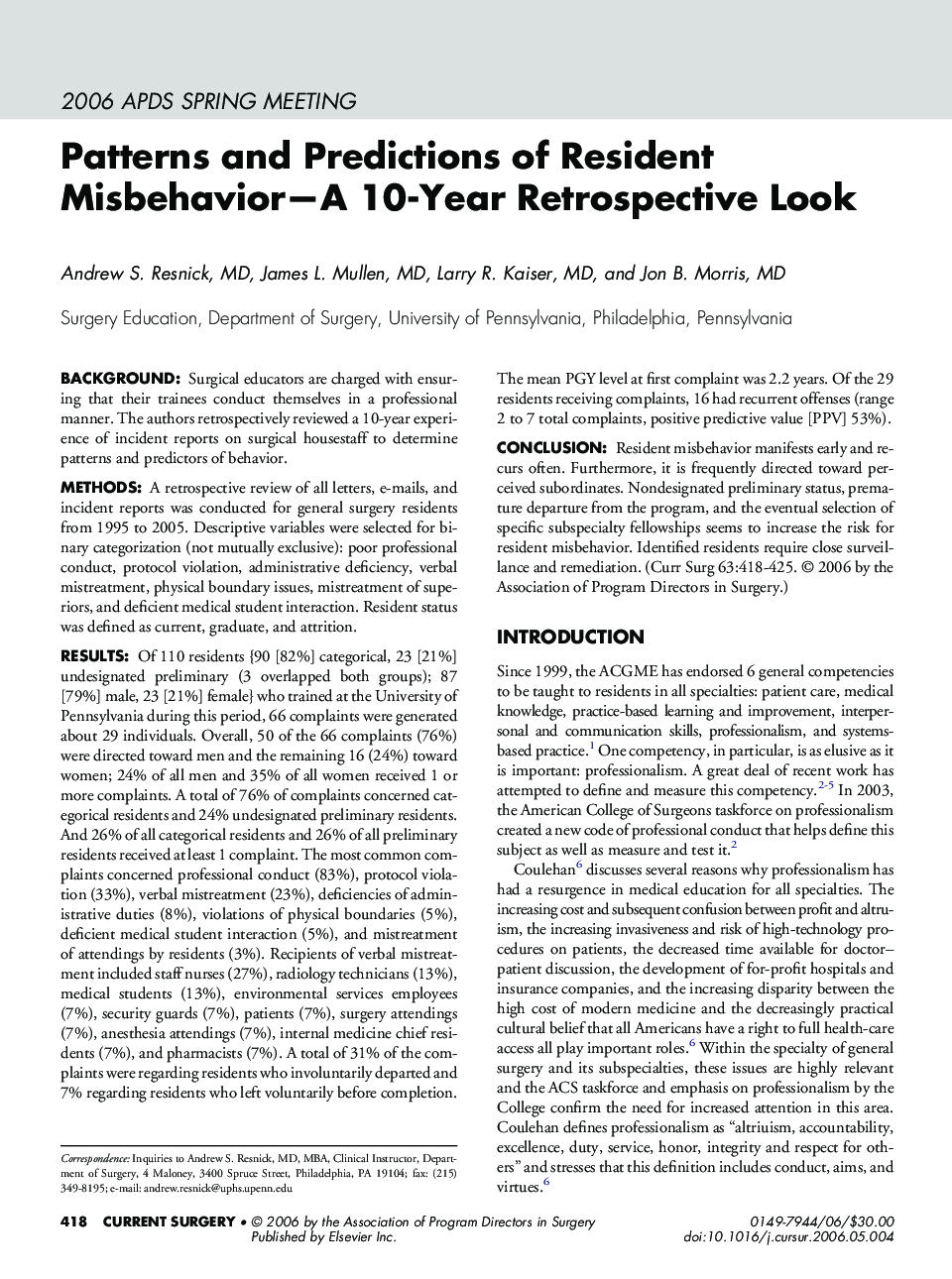 Patterns and Predictions of Resident Misbehavior—A 10-Year Retrospective Look
