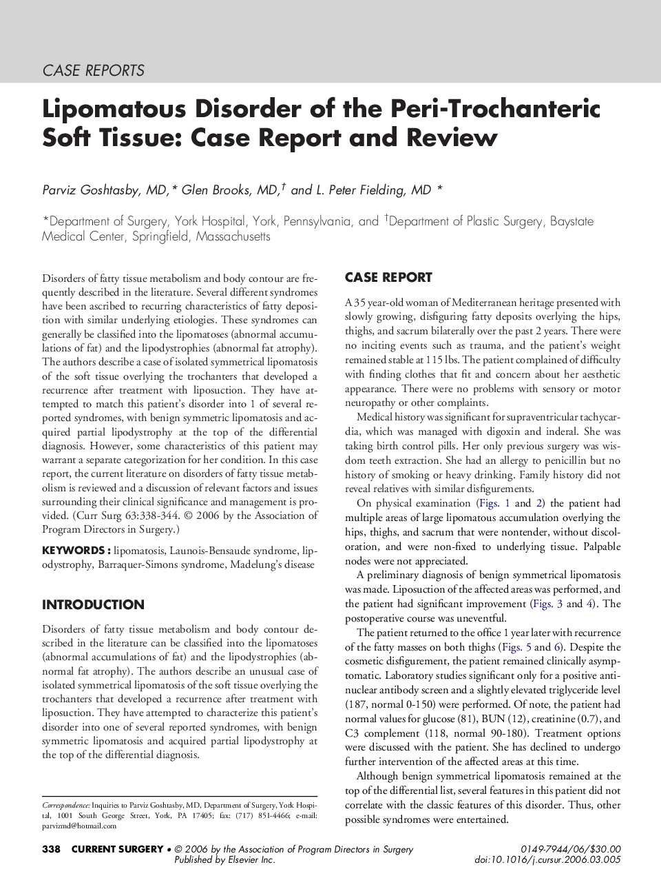 Lipomatous Disorder of the Peri-Trochanteric Soft Tissue: Case Report and Review