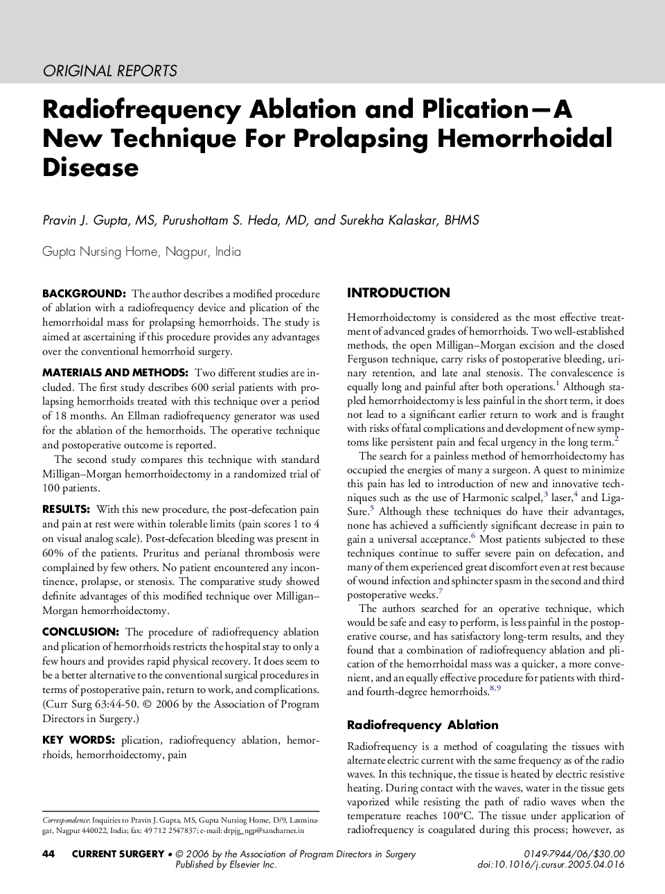 Radiofrequency Ablation and Plication-A New Technique For Prolapsing Hemorrhoidal Disease