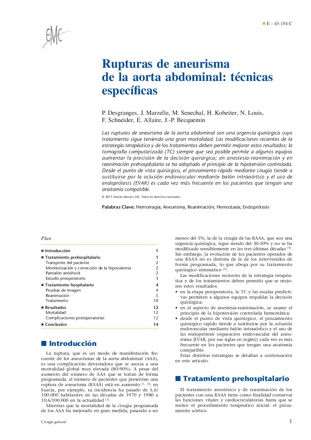 Rupturas de aneurisma de la aorta abdominal: técnicas especÃ­ficas