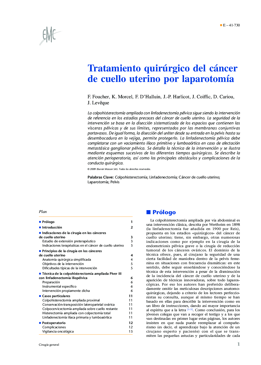 Tratamiento quirúrgico del cáncer de cuello uterino por laparotomÃ­a