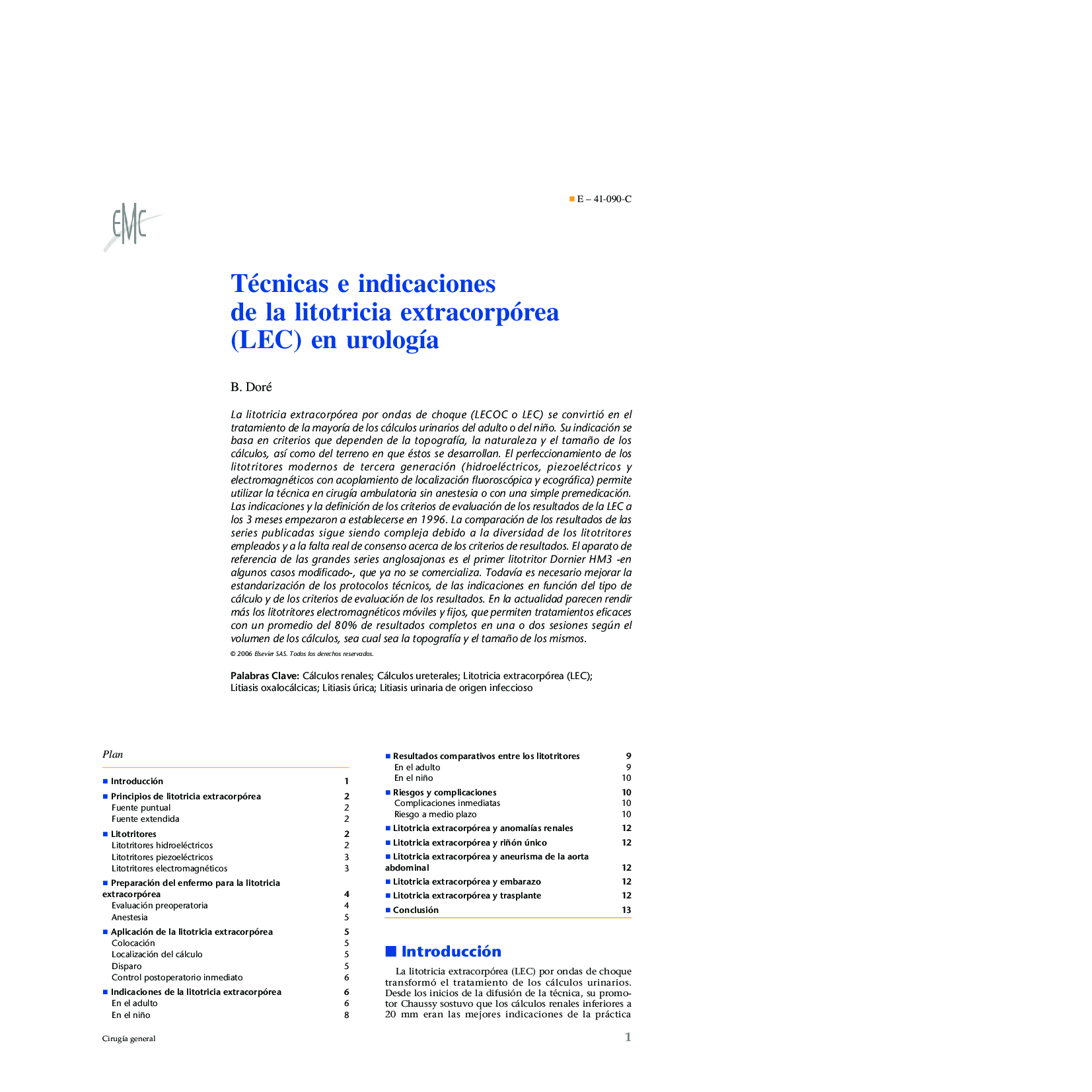 Técnicas e indicaciones de la litotricia extracorpórea (LEC) en urologÃ­a