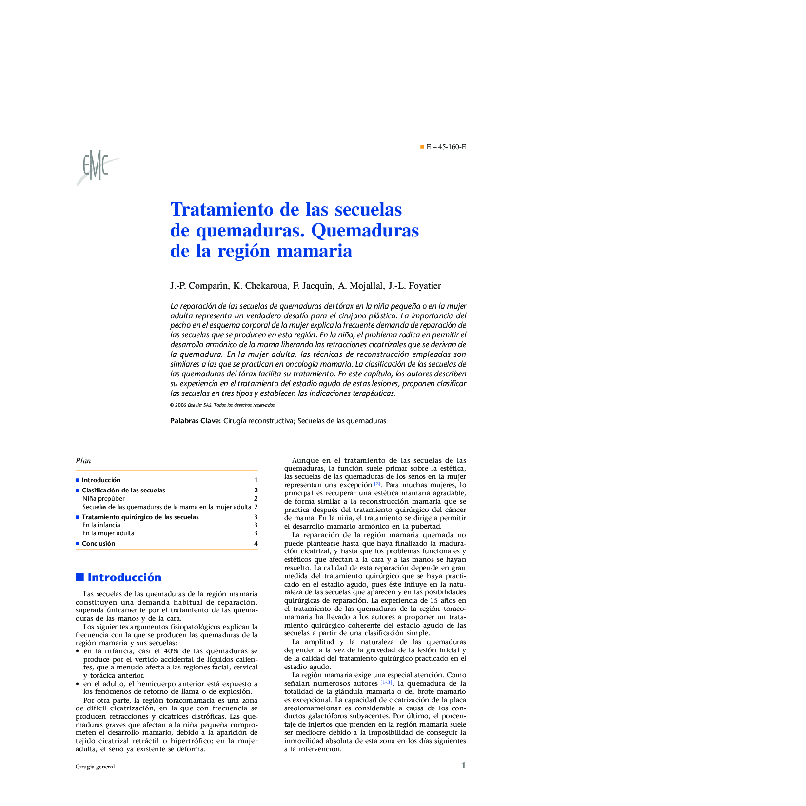 Tratamiento de las secuelas de quemaduras. Quemaduras de la región mamaria