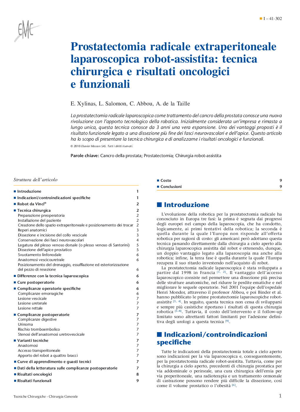 Prostatectomia radicale extraperitoneale laparoscopica robot-assistita: tecnica chirurgica e risultati oncologici e funzionali