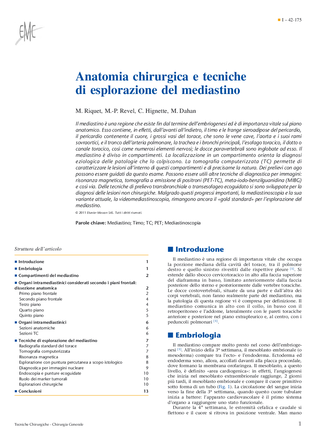 Anatomia chirurgica e tecniche di esplorazione del mediastino