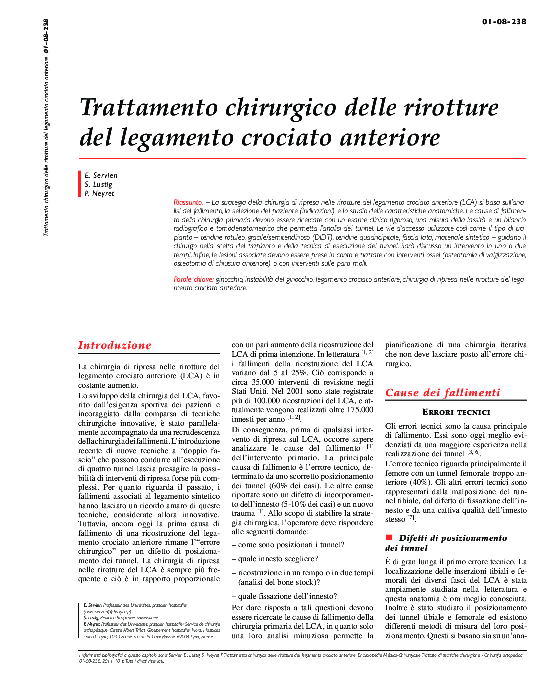 عکس صفحه اول مقاله: Trattamento chirurgico delle rirotture del legamento crociato anteriore Trattamento chirurgico delle rirotture del legamento crociato anteriore
