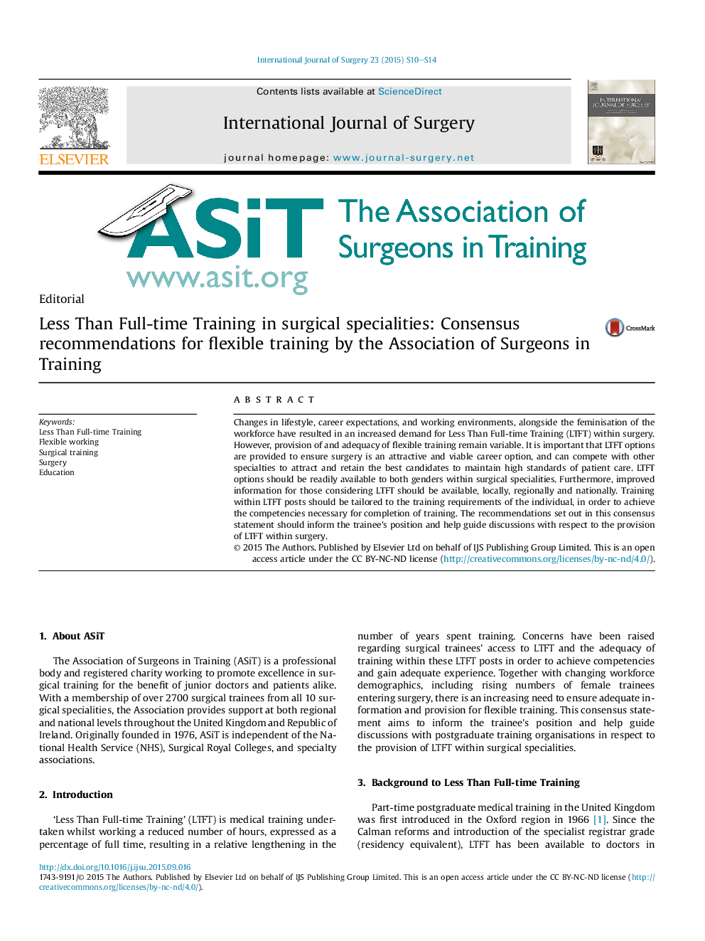 کمتر از دوره های آموزشی تمام وقت در تخصص های جراحی: توصیه های هماهنگی برای آموزش انعطاف پذیر توسط انجمن جراحان در آموزش 