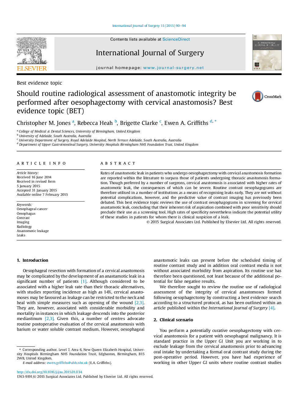 Should routine radiological assessment of anastomotic integrity be performed after oesophagectomy with cervical anastomosis? Best evidence topic (BET)