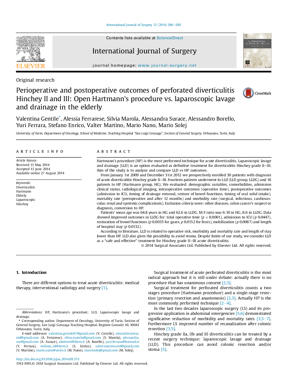 Perioperative and postoperative outcomes of perforated diverticulitis Hinchey II and III: Open Hartmann's procedure vs. laparoscopic lavage and drainage in the elderly