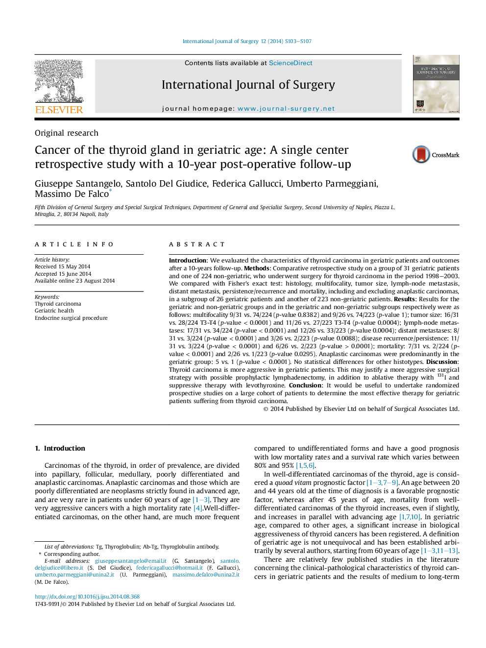 سرطان غده تیروئید در سن سالمندان: یک مطالعه گذشته نگر تک مرکز با پیگیری 10 ساله پس از عمل 