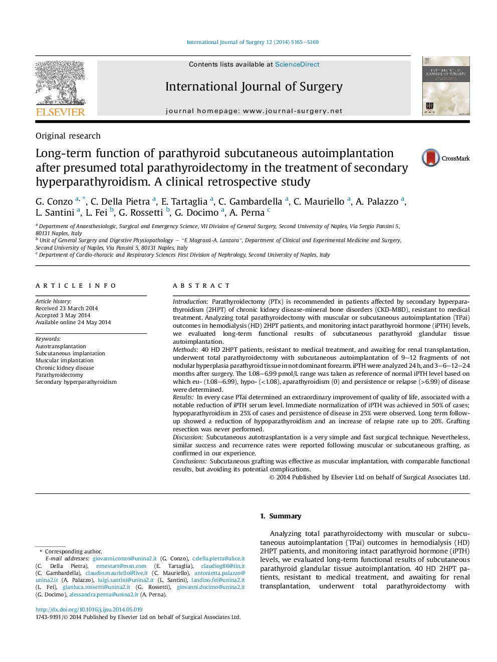 Long-term function of parathyroid subcutaneous autoimplantation after presumed total parathyroidectomy in the treatment of secondary hyperparathyroidism. A clinical retrospective study