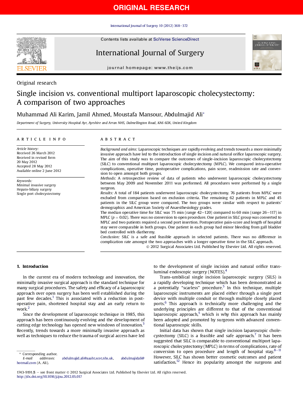 Single incision vs. conventional multiport laparoscopic cholecystectomy: A comparison of two approaches