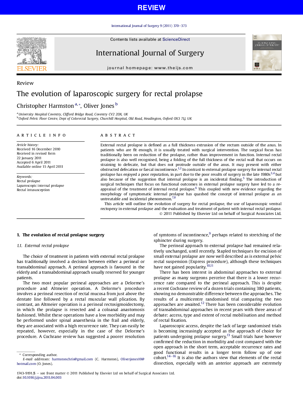 The evolution of laparoscopic surgery for rectal prolapse