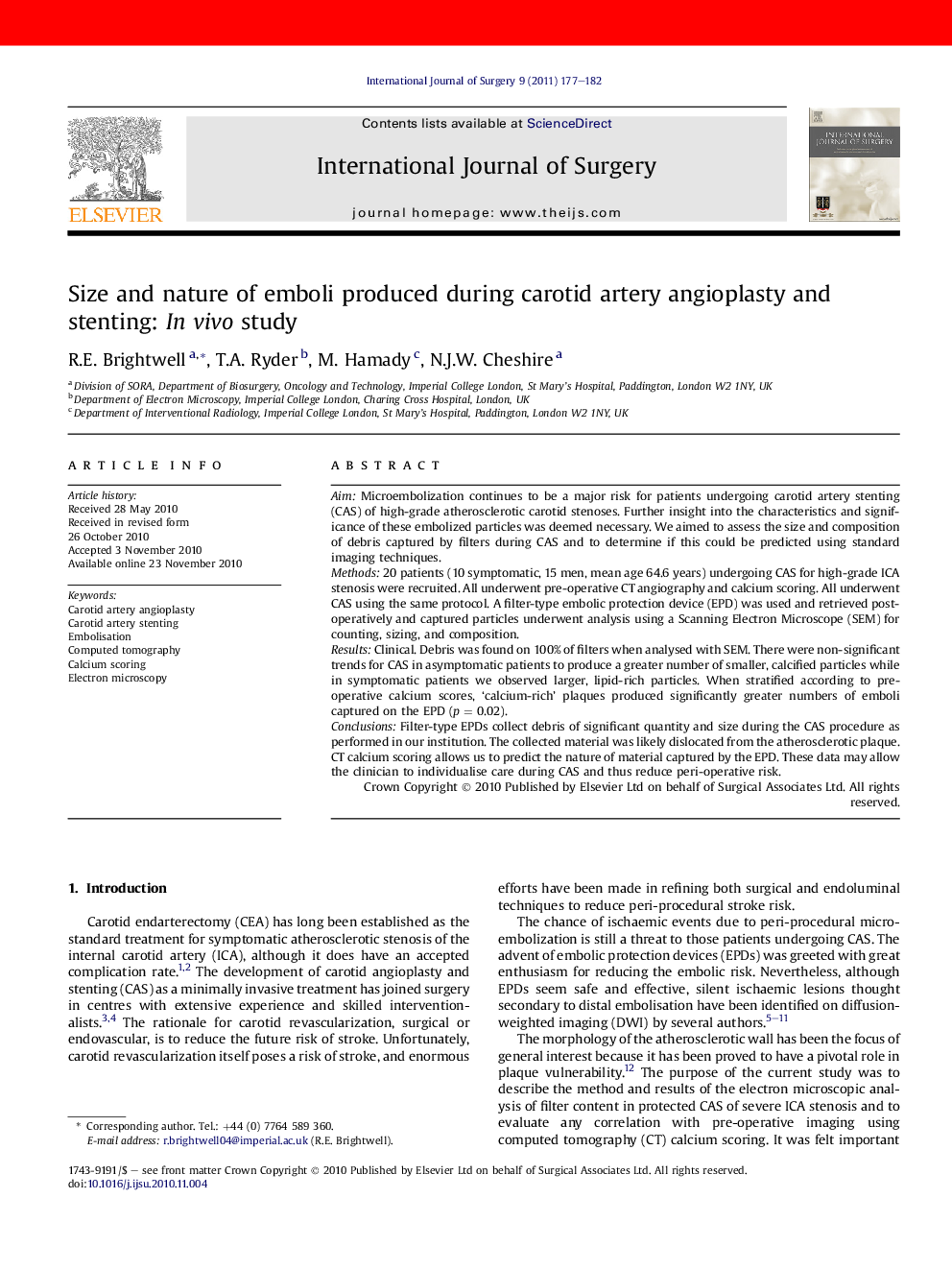 Size and nature of emboli produced during carotid artery angioplasty and stenting: In vivo study