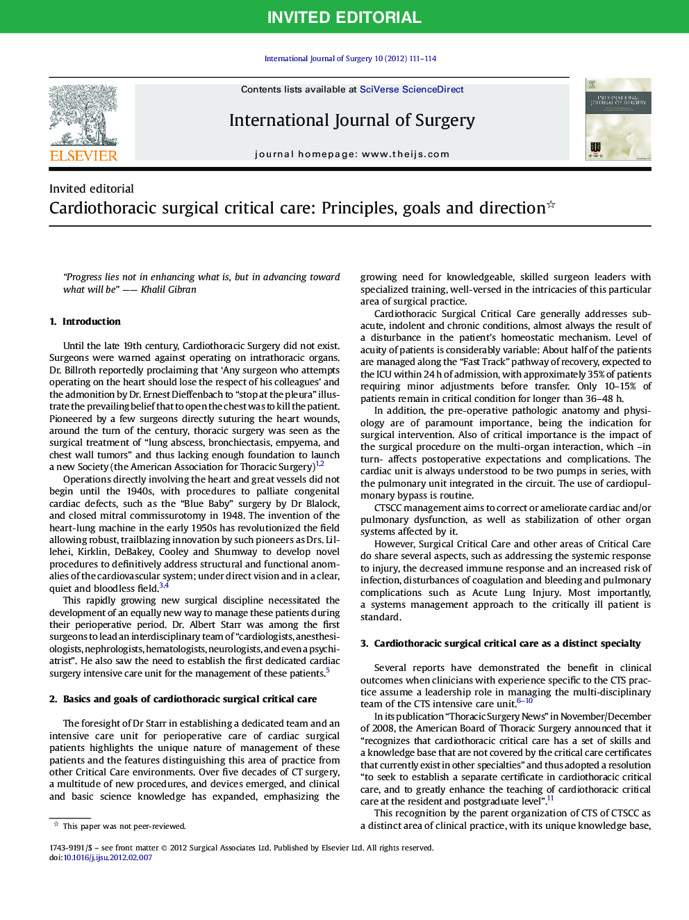 Cardiothoracic surgical critical care: Principles, goals and direction