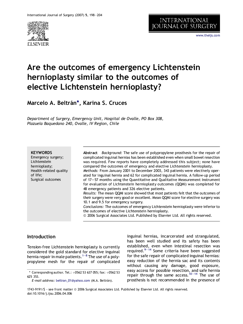 Are the outcomes of emergency Lichtenstein hernioplasty similar to the outcomes of elective Lichtenstein hernioplasty?