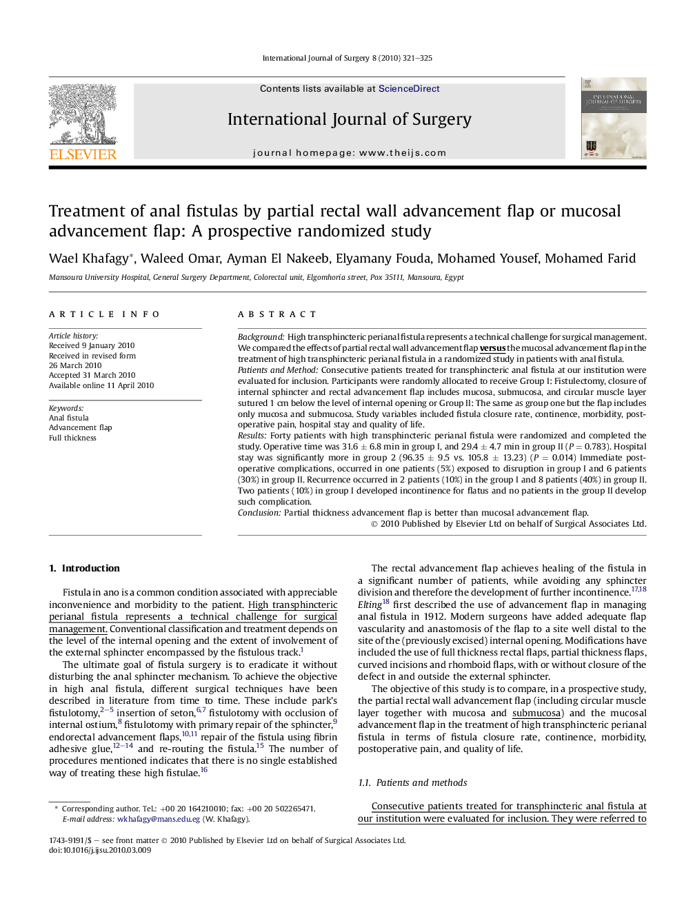 Treatment of anal fistulas by partial rectal wall advancement flap or mucosal advancement flap: A prospective randomized study