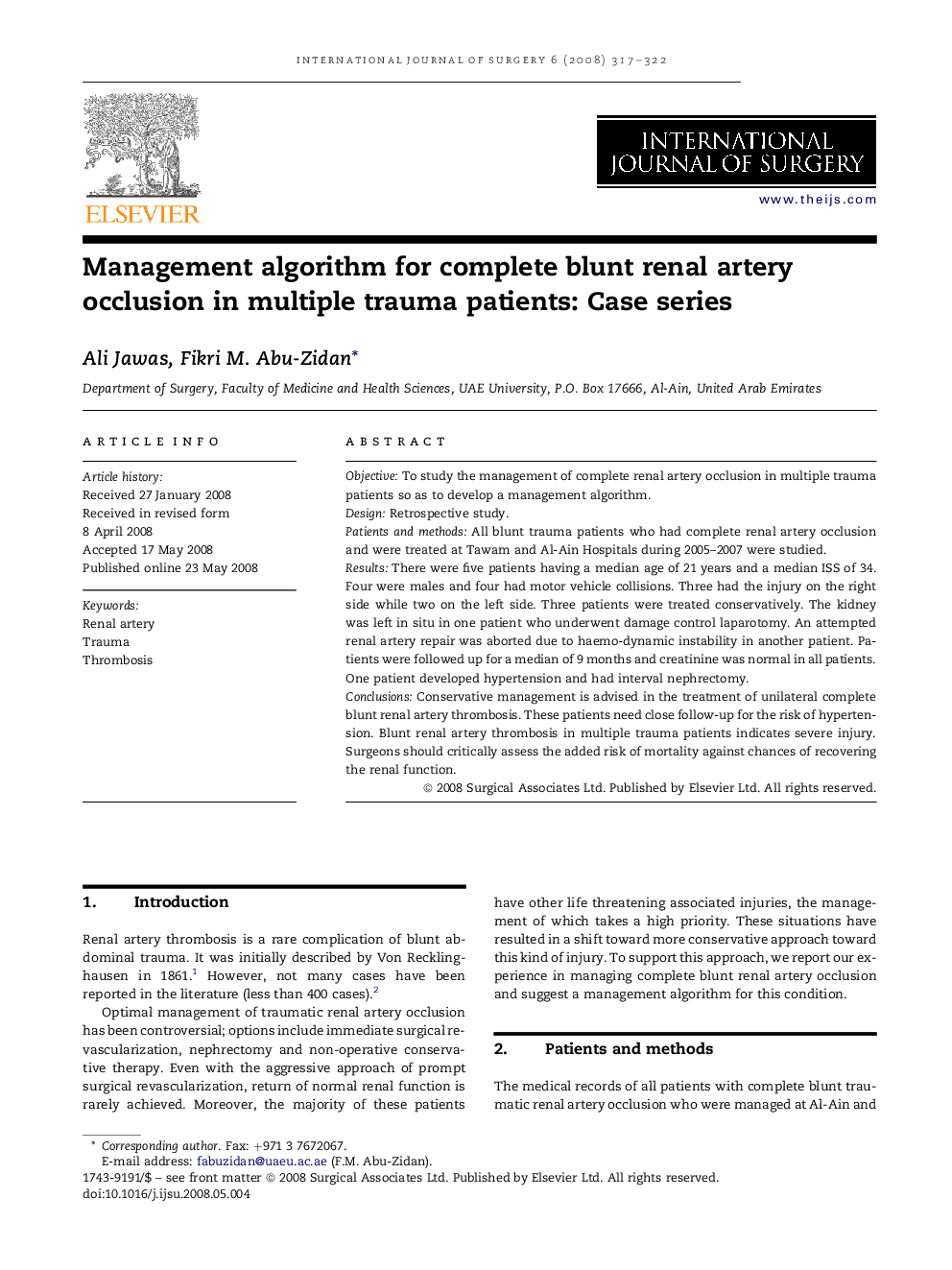 Management algorithm for complete blunt renal artery occlusion in multiple trauma patients: Case series