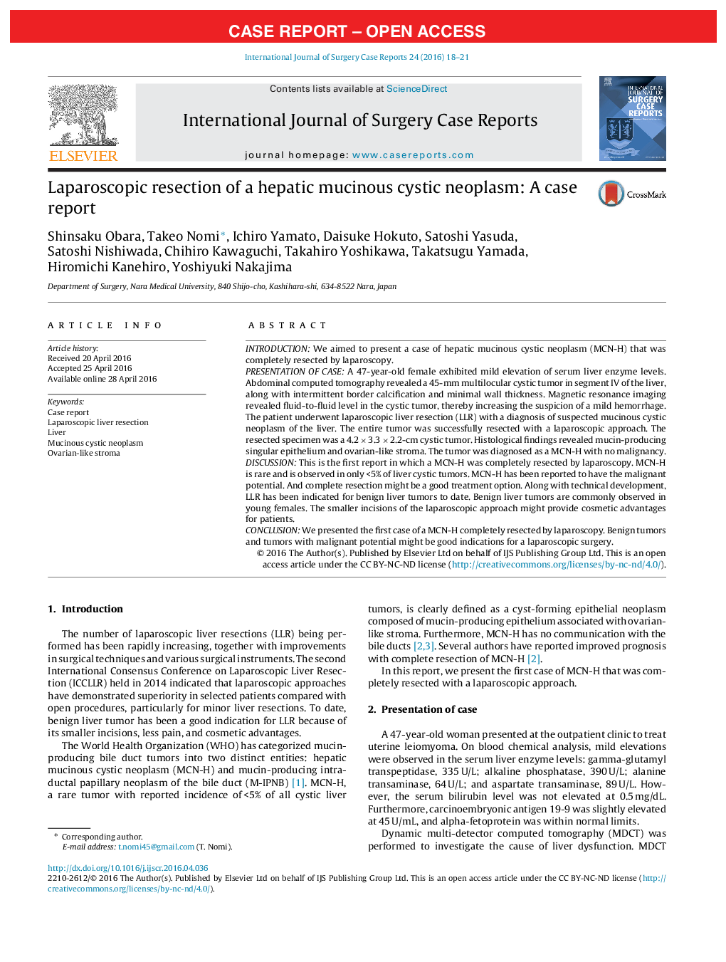 Laparoscopic resection of a hepatic mucinous cystic neoplasm: A case report