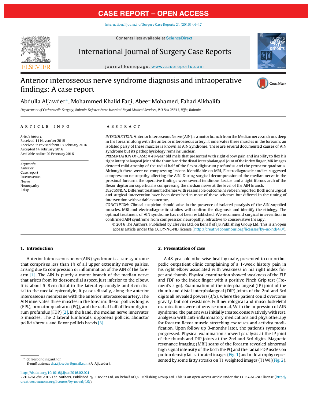 Anterior interosseous nerve syndrome diagnosis and intraoperative findings: A case report