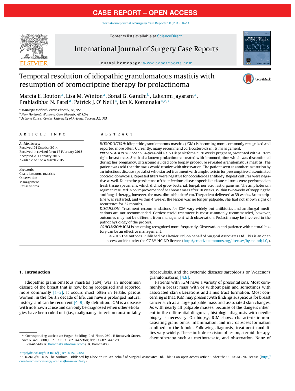 Temporal resolution of idiopathic granulomatous mastitis with resumption of bromocriptine therapy for prolactinoma