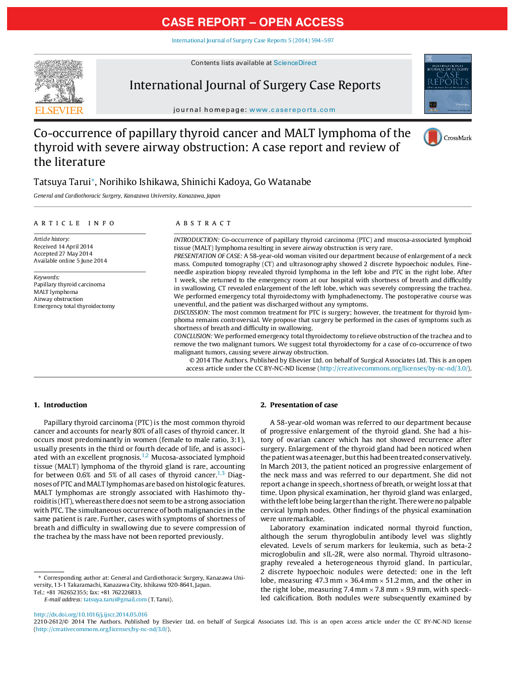 Co-occurrence of papillary thyroid cancer and MALT lymphoma of the thyroid with severe airway obstruction: A case report and review of the literature