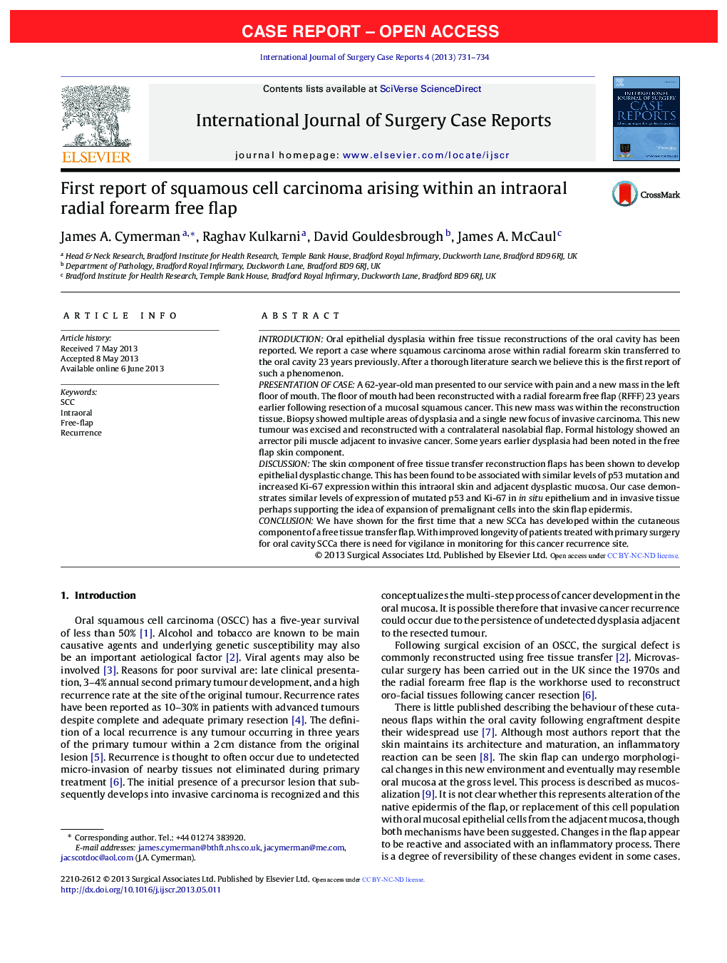 First report of squamous cell carcinoma arising within an intraoral radial forearm free flap