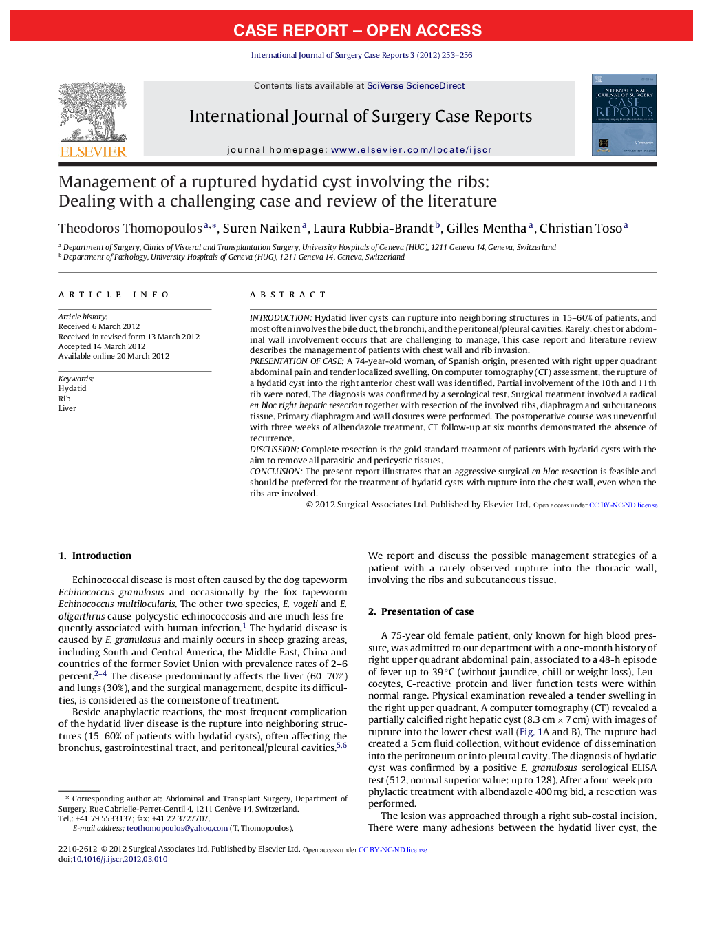 Management of a ruptured hydatid cyst involving the ribs: Dealing with a challenging case and review of the literature