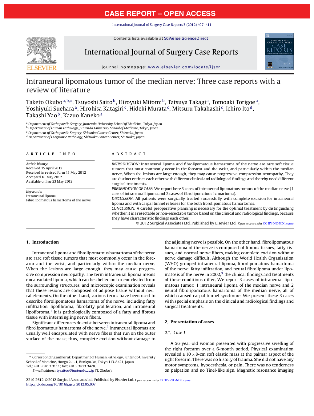 Intraneural lipomatous tumor of the median nerve: Three case reports with a review of literature