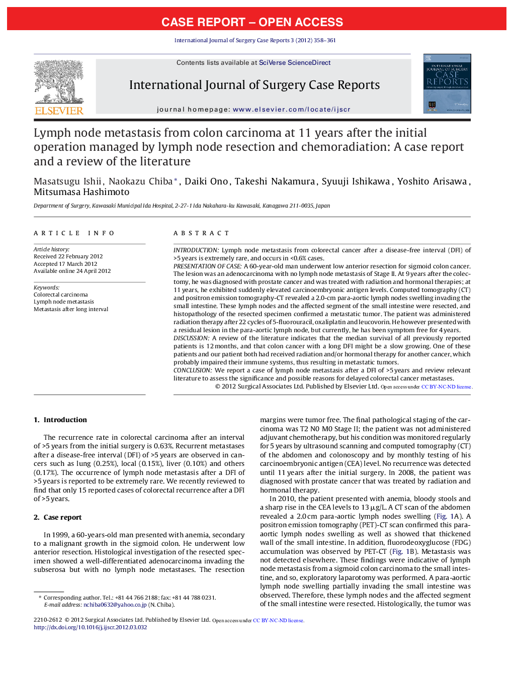 Lymph node metastasis from colon carcinoma at 11 years after the initial operation managed by lymph node resection and chemoradiation: A case report and a review of the literature