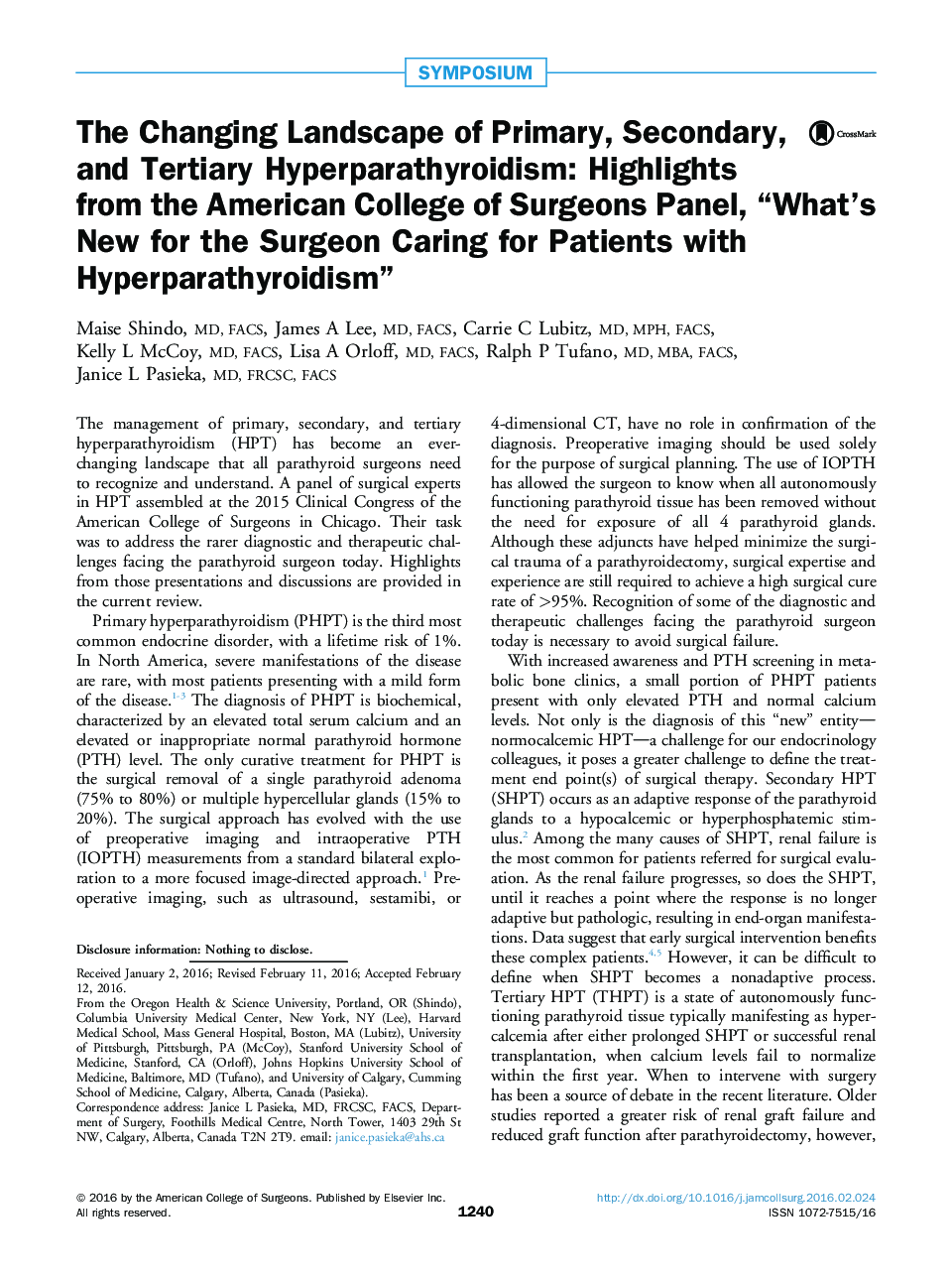 The Changing Landscape of Primary, Secondary, and Tertiary Hyperparathyroidism: Highlights from the American College of Surgeons Panel, “What's New for the Surgeon Caring for Patients with Hyperparathyroidism”