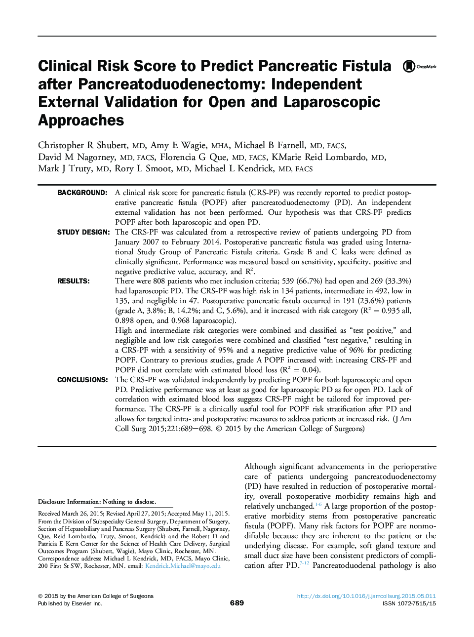 Clinical Risk Score to Predict Pancreatic Fistula after Pancreatoduodenectomy: Independent External Validation for Open and Laparoscopic Approaches 