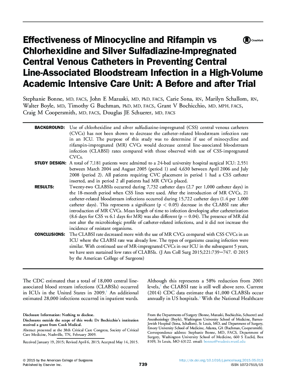 Effectiveness of Minocycline and Rifampin vs Chlorhexidine and Silver Sulfadiazine-Impregnated Central Venous Catheters in Preventing Central Line-Associated Bloodstream Infection in a High-Volume Academic Intensive Care Unit: A Before and after Trial 
