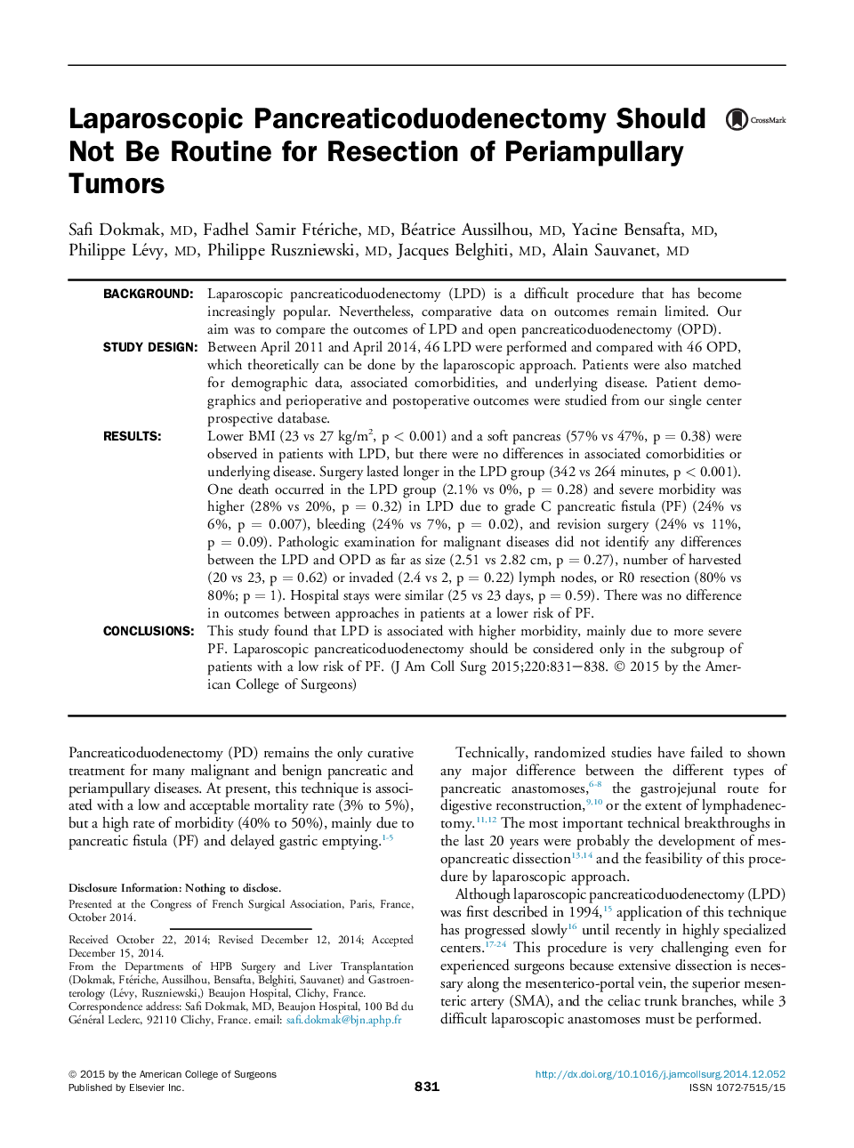 Laparoscopic Pancreaticoduodenectomy Should Not Be Routine for Resection of Periampullary Tumors 