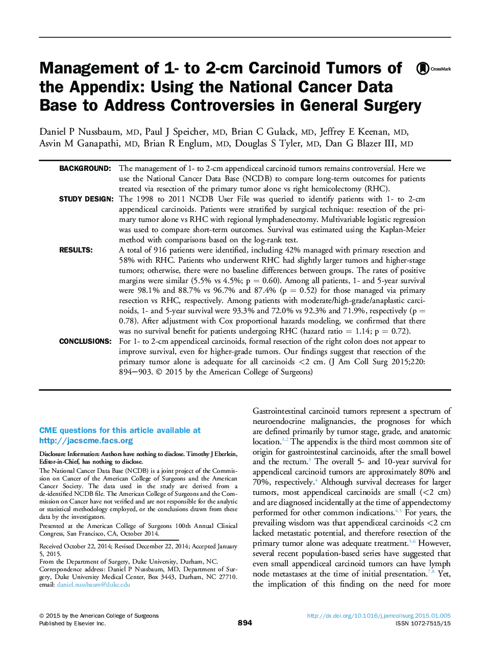 Management of 1- to 2-cm Carcinoid Tumors of the Appendix: Using the National Cancer Data Base to Address Controversies in General Surgery 