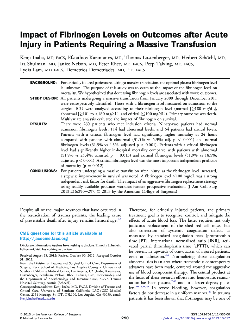 Impact of Fibrinogen Levels on Outcomes after Acute Injury in Patients Requiring a Massive Transfusion 