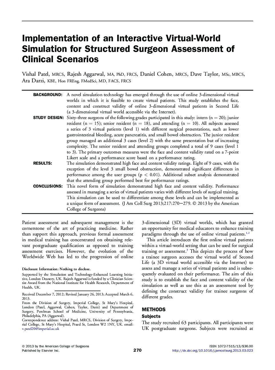 Implementation of an Interactive Virtual-World Simulation for Structured Surgeon Assessment of Clinical Scenarios 