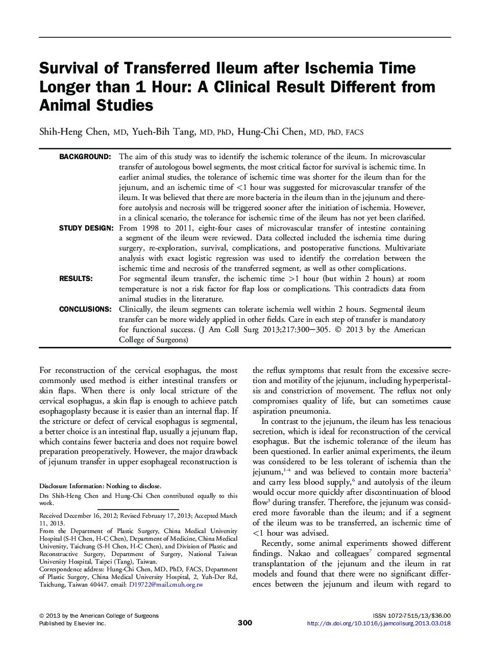Survival of Transferred Ileum after Ischemia Time Longer than 1 Hour: A Clinical Result Different from Animal Studies 