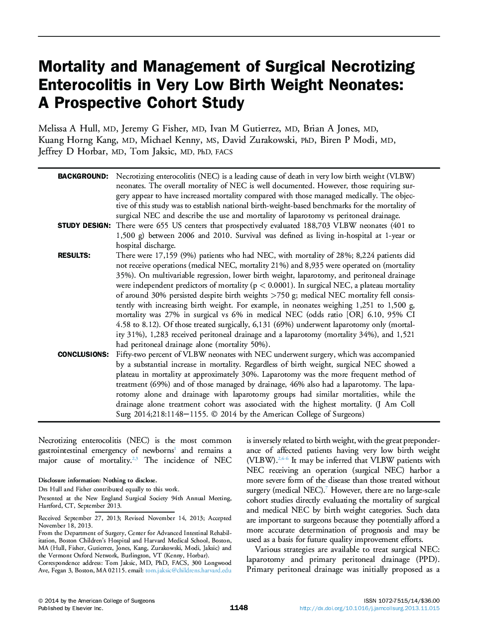 Mortality and Management of Surgical Necrotizing Enterocolitis in Very Low Birth Weight Neonates: A Prospective Cohort Study 