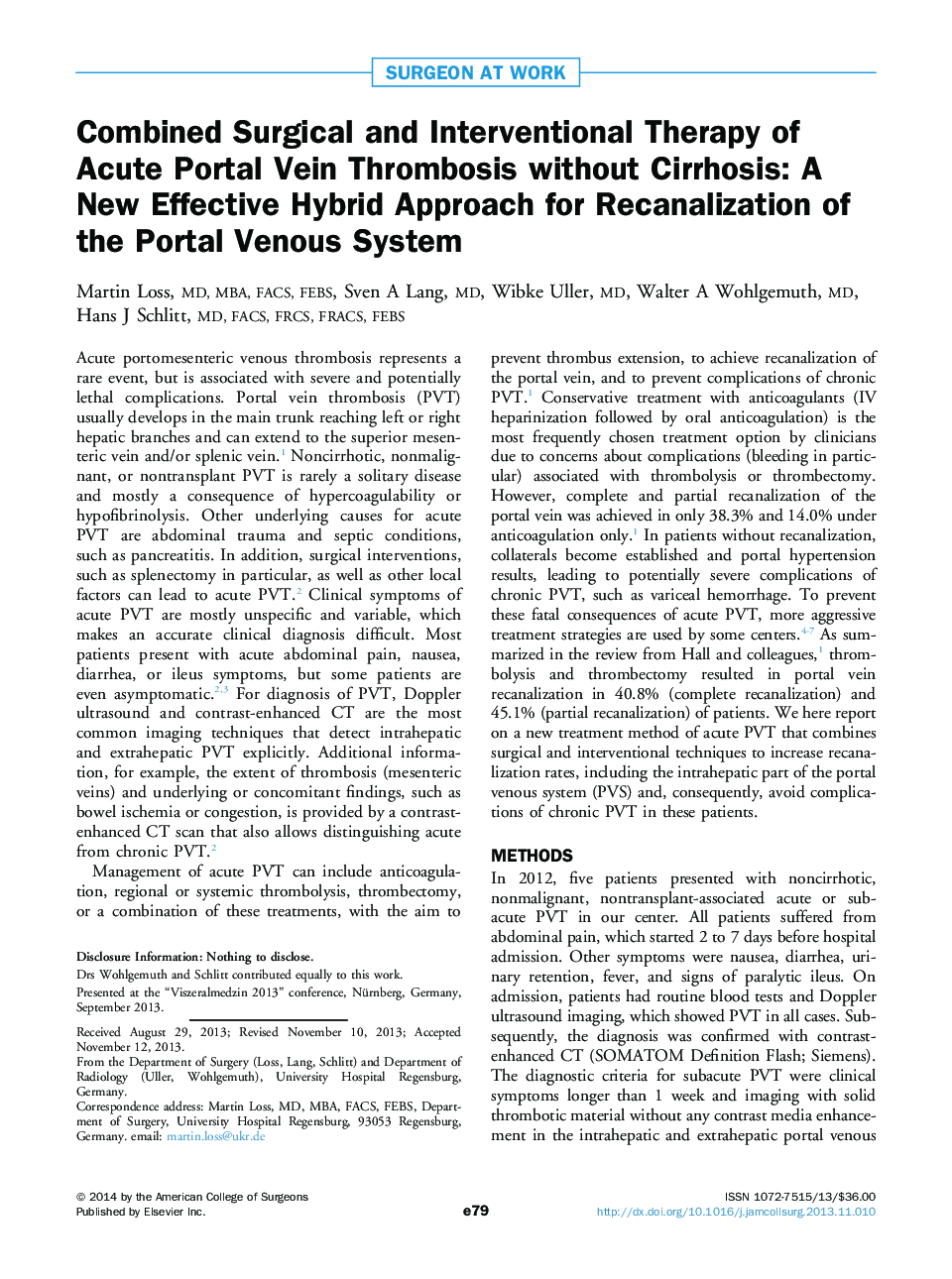 Combined Surgical and Interventional Therapy of Acute Portal Vein Thrombosis without Cirrhosis: A New Effective Hybrid Approach for Recanalization of the Portal Venous System