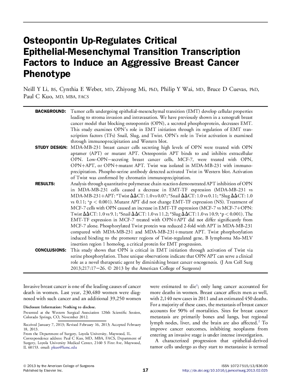 Osteopontin Up-Regulates Critical Epithelial-Mesenchymal Transition Transcription Factors to Induce an Aggressive Breast Cancer Phenotype 