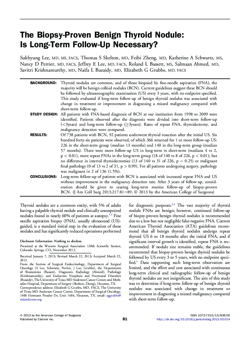 The Biopsy-Proven Benign Thyroid Nodule: Is Long-Term Follow-Up Necessary? 