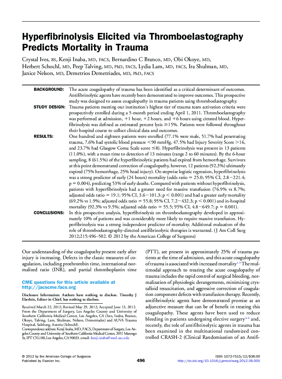 Hyperfibrinolysis Elicited via Thromboelastography Predicts Mortality in Trauma 